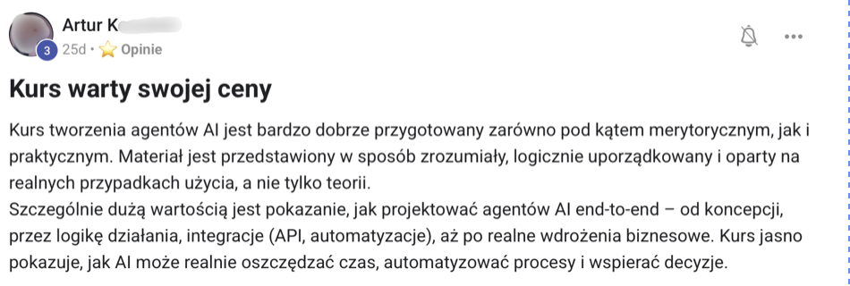 Opinia Artura: kurs warty swojej ceny, agenci AI projektowani end-to-end, od koncepcji po realne wdrożenia biznesowe
